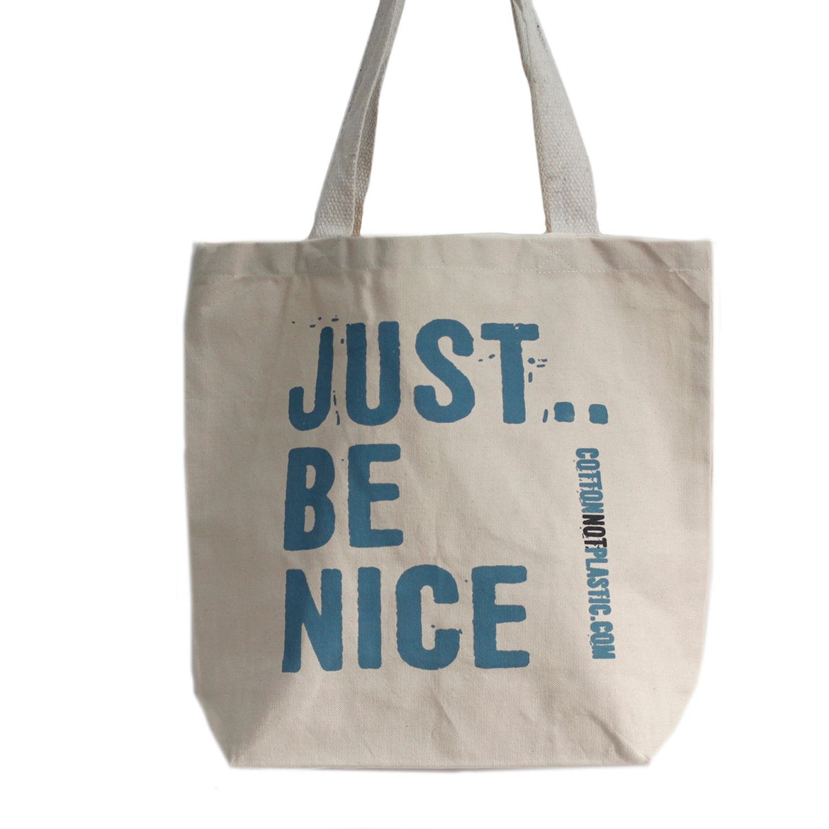 Just Be Nice Eco Cotton Bag
