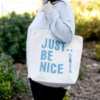 Just Be Nice Eco Cotton Bag